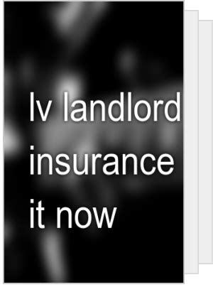 lv landlord insurance|lv landlord insurance contact number.